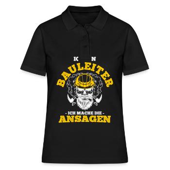 Ich Bin Bauleiter Ich Mache Die Ansagen Baustelle - Frauen Polo Shirt - Schwarz - Vorne - Ailine (174cm)