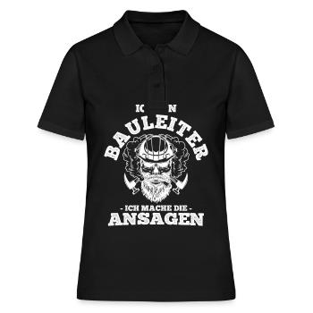 Ich Bin Bauleiter Ich Mache Die Ansagen Geschenk B - Frauen Polo Shirt - Schwarz - Vorne - Ailine (174cm)