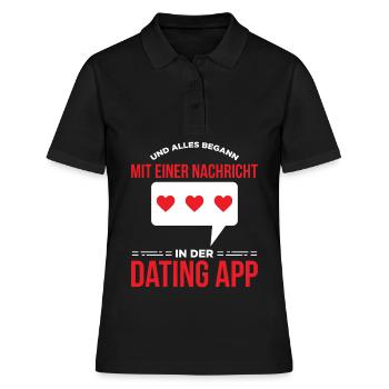 Und Alles Begann Mit Einer Nachricht In Der App - Frauen Polo Shirt - Schwarz - Vorne - Ailine (174cm)