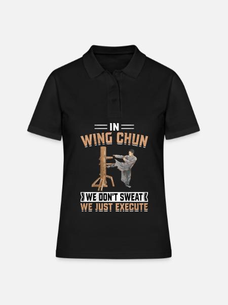 En Wing Chun, on ne transpire pas, on exécute tout simplement - Polo Femme - noir