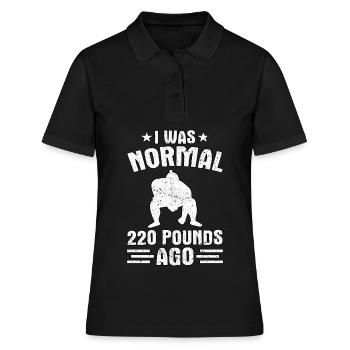 Ich war normal 220 Pfund vor - Frauen Polo Shirt - Schwarz - Vorne - Ailine (174cm)