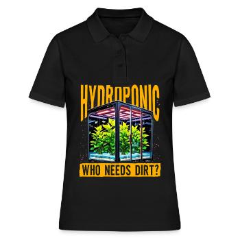Hydroponic who needs dirt? - Women's Polo Shirt - black - Front - Ailine (174cm)
