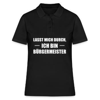 Bürgermeister Spruch Geschenk - Frauen Polo Shirt - Schwarz - Vorne - Ailine (174cm)