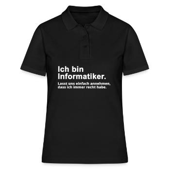 Informatiker Informatik Spruch Geschenk - Frauen Polo Shirt - Schwarz - Vorne - Ailine (174cm)