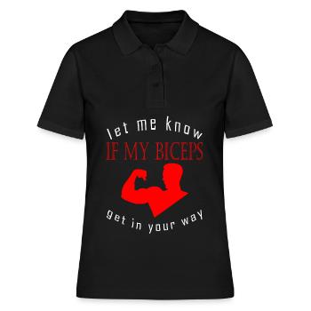 let me know if my BICEPS get in your way - Polo Femme - noir - Devant - Ailine (174cm)