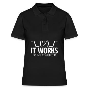 It works on my computer - Funny Developer Shirt - Women's Polo Shirt - black - Front - Ailine (174cm)