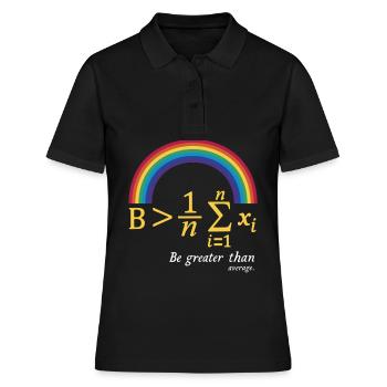 Mathe-Wortspiel – Sei größer als der Durchschnitt - Frauen Polo Shirt - Schwarz - Vorne - Ailine (174cm)