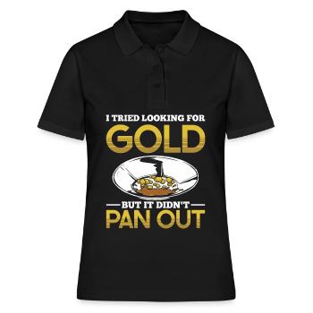 Lustige Goldwäscher Goldsucher Goldgräber Bagger - Frauen Polo Shirt - Schwarz - Vorne - Ailine (174cm)