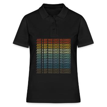 Nur ein Junge, der Vulkane liebt Vulkane - Frauen Polo Shirt - Schwarz - Vorne - Ailine (174cm)