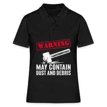 Lustiger Tag des Hausabrisses - Frauen Polo Shirt - Schwarz - Vorne - Ailine (174cm)