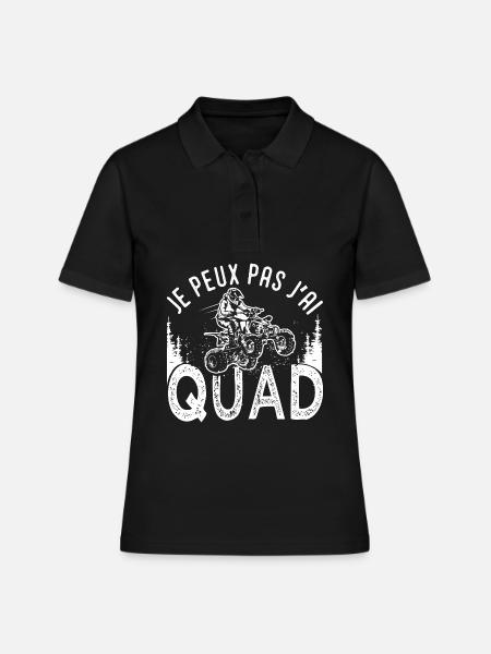 Quad je peux pas j ai quad atv quad quad moto - Polo Femme - noir
