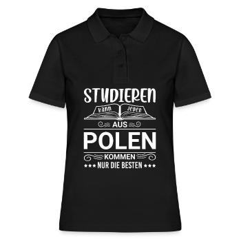 Studieren kann jeder Polen Pole - Frauen Polo Shirt - Schwarz - Vorne - Ailine (174cm)