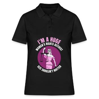 I’m a huge women’s rights activist - Frauen Polo Shirt - Schwarz - Vorne - Ailine (174cm)