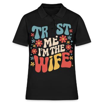 Frau Ehefrau Partnerin Familie Verheiratet - Frauen Polo Shirt - Schwarz - Vorne - Ailine (174cm)