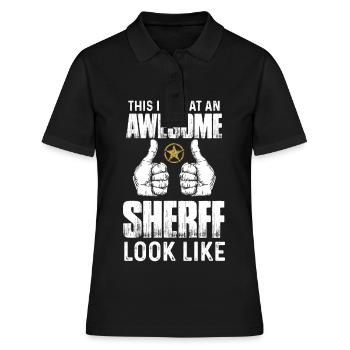 Awesome Sheriff mit Sheriffstern bei der Arbeit - Frauen Polo Shirt - Schwarz - Vorne - Ailine (174cm)