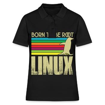 Linux Born to be root Admin Linux - Women's Polo Shirt - black - Front - Ailine (174cm)