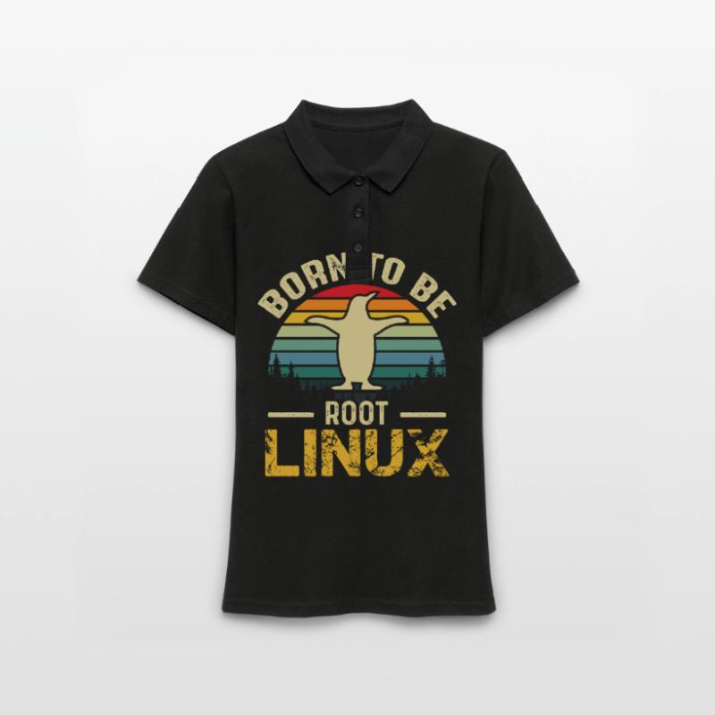Born To Be Root Linux Nerd Admin Geek Women's Polo Shirt