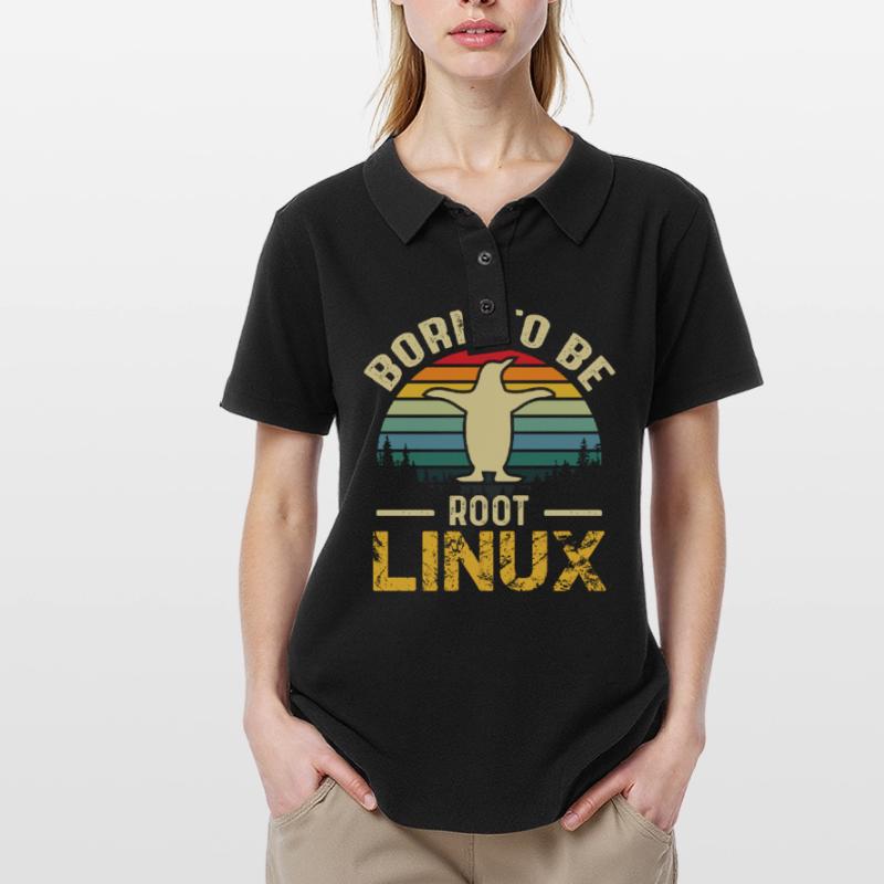 Born To Be Root Linux Nerd Admin Geek Women's Polo Shirt