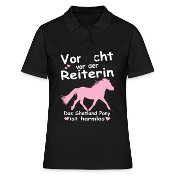 Shetland Pony Pferd Vorsicht vor Reiterin Spruch - Frauen Polo Shirt - Schwarz - Vorne - Ailine (174cm)
