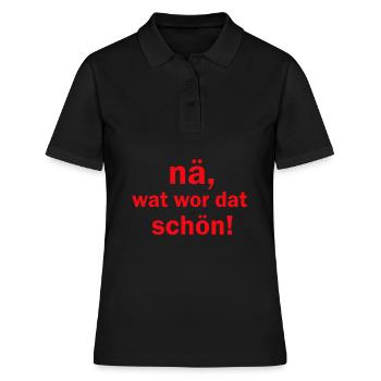 Na wat war dat schön kölsche Sprüche Köln - Frauen Polo Shirt - Schwarz - Vorne - Ailine (174cm)