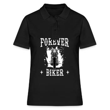 Forever Biker Motorrad Sprüche - Frauen Polo Shirt - Schwarz - Vorne - Ailine (174cm)