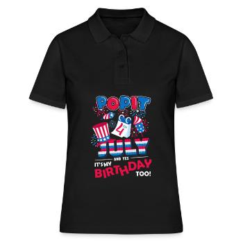 Es Ist Der 4. Juli Und Ja, Ich Habe Geburtstag. - Frauen Polo Shirt - Schwarz - Vorne - Ailine (174cm)