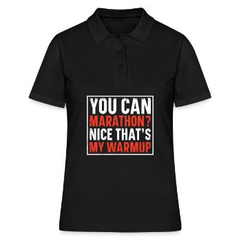 Du Kannst Marathon? Nice That's My Warmup Runner - Frauen Polo Shirt - Schwarz - Vorne - Ailine (174cm)