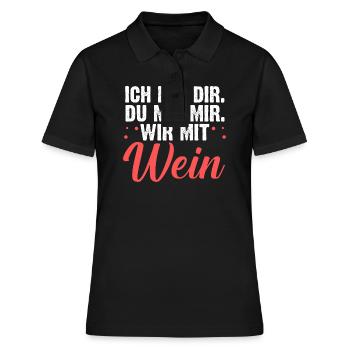 Ich Mit Dir Du Mit Mir Wir Mit Wein - Frauen Polo Shirt - Schwarz - Vorne - Ailine (174cm)