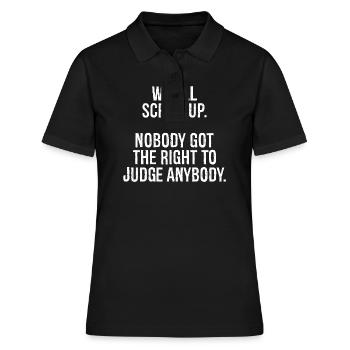 we all screw up nobody got the right to judge - Women's Polo Shirt - black - Front - Ailine (174cm)