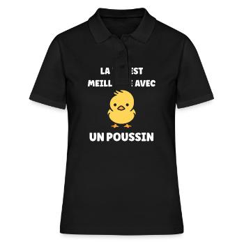 La vie est meilleure avec un poussin - Polo Femme - noir - Devant - Ailine (174cm)