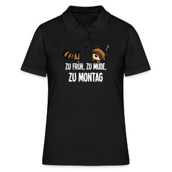 Raccoon too early too tired too Monday morning grouch - Women's Polo Shirt - black - Front - Ailine (174cm)