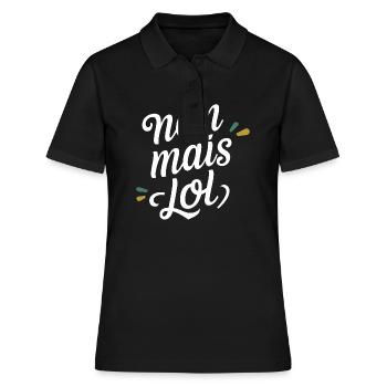 Non mais lol - Polo Femme - noir - Devant - Ailine (174cm)