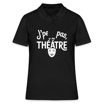 Ich kann kein Theater haben - Frauen Polo Shirt - Schwarz - Vorne - Ailine (174cm)