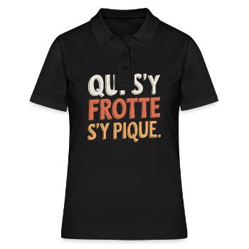 Qui s'y frotte, s'y pique - Polo Femme - noir - Devant - Ailine (174cm)