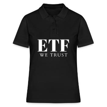 Trust In ETF Index Funds Save Investment Equity Funds - Women's Polo Shirt - black - Front - Ailine (174cm)