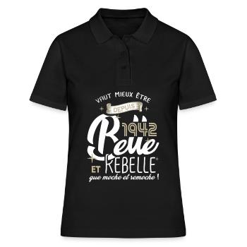 anniversaire 80 ans fille belle et rebelle 1942 - Polo Femme - noir - Devant - Ailine (174cm)