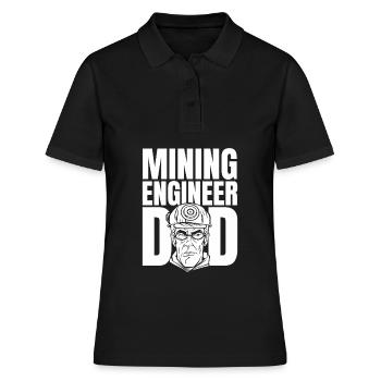 Ingenieur Vati Bergbauingenieur - Frauen Polo Shirt - Schwarz - Vorne - Ailine (174cm)