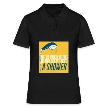 Lkw Fahrer Trucker Lastwagenfahrer Dusche - Frauen Polo Shirt - Schwarz - Vorne - Ailine (174cm)