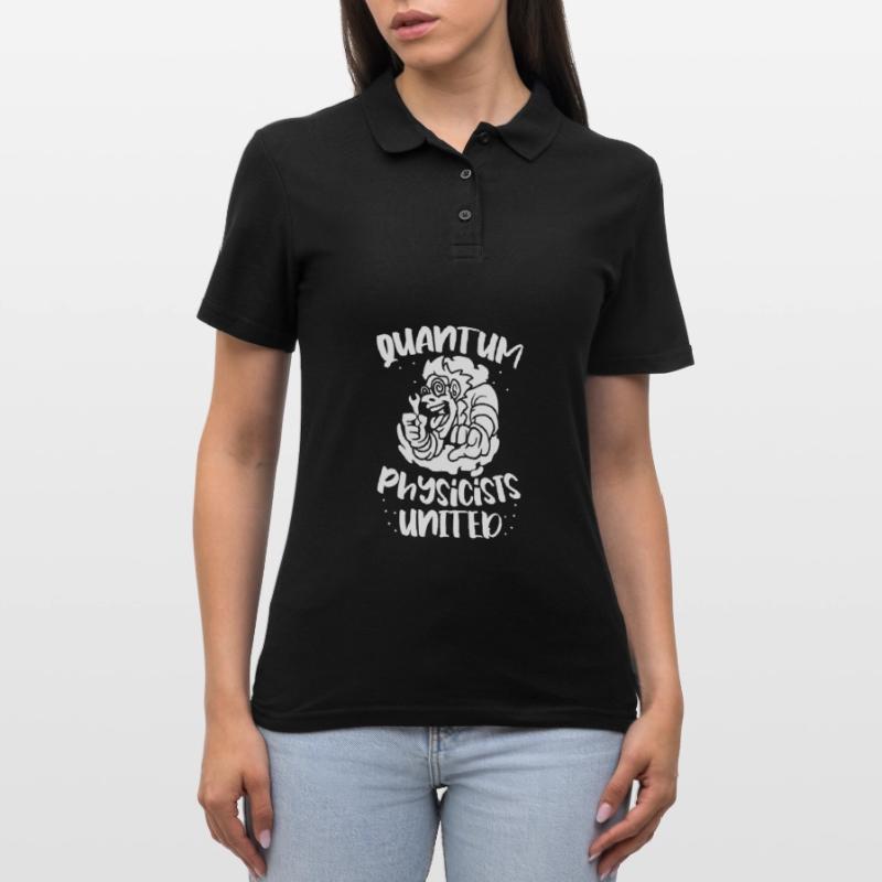 Physics Physics Physics Quantum Physics Women's Polo Shirt