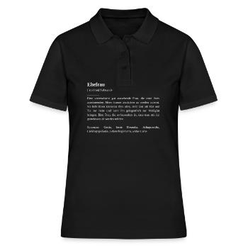 Die Ehefrau Beschreibung einer Ehefrau beste Frau - Frauen Polo Shirt - Schwarz - Vorne - Ailine (174cm)