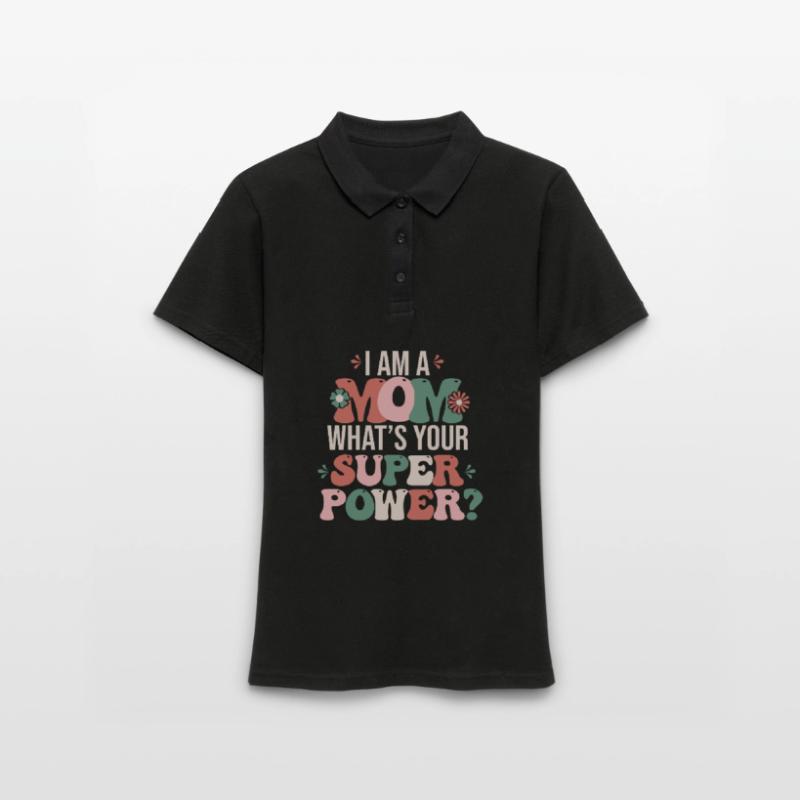 Ich bin eine Mutter Ich bin eine Mutter Frauen Polo Shirt
