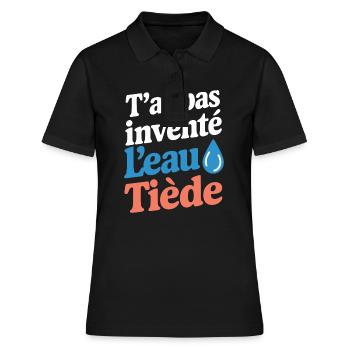 T'as pas inventé l'eau tiède - Polo Femme - noir - Devant - Ailine (174cm)