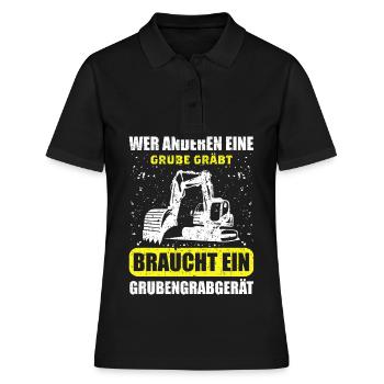 Wer Anderen Eine Grube Gräbt Grubengrabgerät - Frauen Polo Shirt - Schwarz - Vorne - Ailine (174cm)