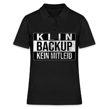 Kein Backup Kein Mitleid Informatik Computer Humor - Frauen Polo Shirt - Schwarz - Vorne - Ailine (174cm)