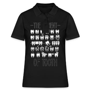 Die Stunde der Wahreit für Zahn Techniker - Frauen Polo Shirt - Schwarz - Vorne - Ailine (174cm)