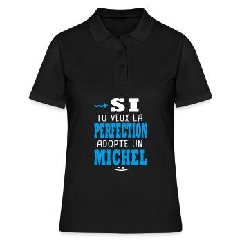 Michel Si tu veux la perfection adopte michel - Polo Femme - noir - Devant - Ailine (174cm)