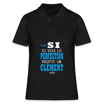 Clément Si tu veux la perfection adopte un Clement - Polo Femme - noir - Devant - Ailine (174cm)
