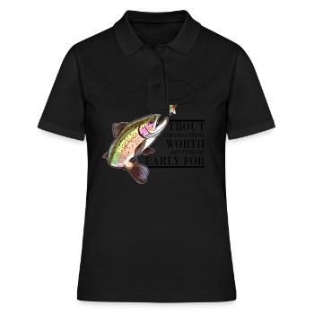 Trout Fishing: The Only Thing Worth Getting Up - Frauen Polo Shirt - Schwarz - Vorne - Ailine (174cm)