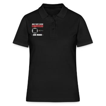 And That's How Computers Are Made Techniker - Frauen Polo Shirt - Schwarz - Vorne - Ailine (174cm)