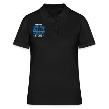 I Enjoy Romantic Walks Hardware Store Tischler - Frauen Polo Shirt - Schwarz - Vorne - Ailine (174cm)